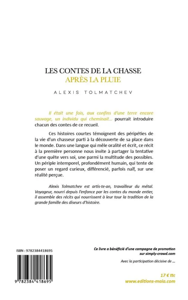 Les contes de la chasse après la pluie