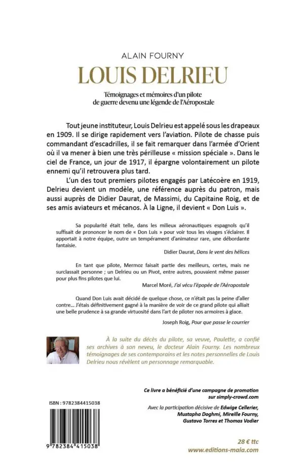 Louis DELRIEU, DON LUIS - Témoignages et mémoires d’une légende de l’Aéropostale