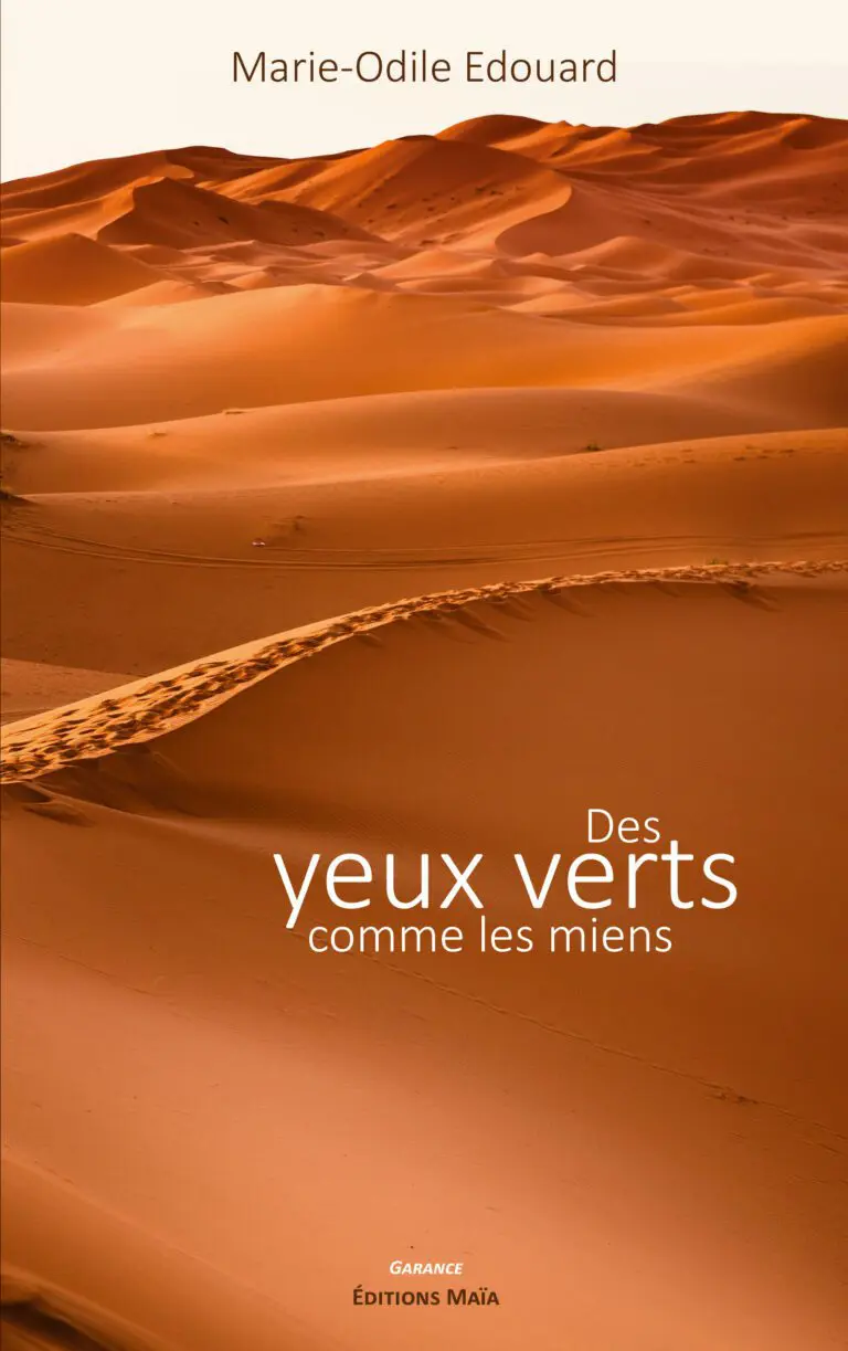 Marie-Odile Edouard - Des yeux verts comme les miens