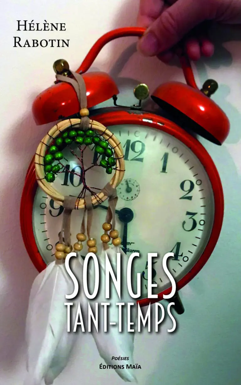 Songes tant-temps Helene Rabotin