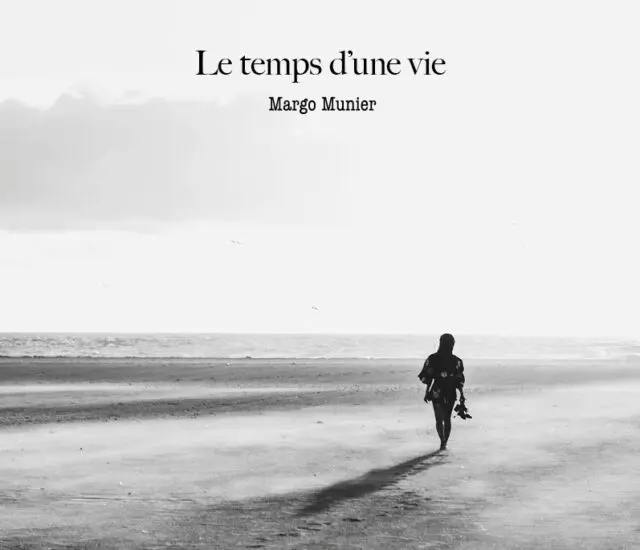 Entretien avec Margo Munier – Le temps d&rsquo;une vie