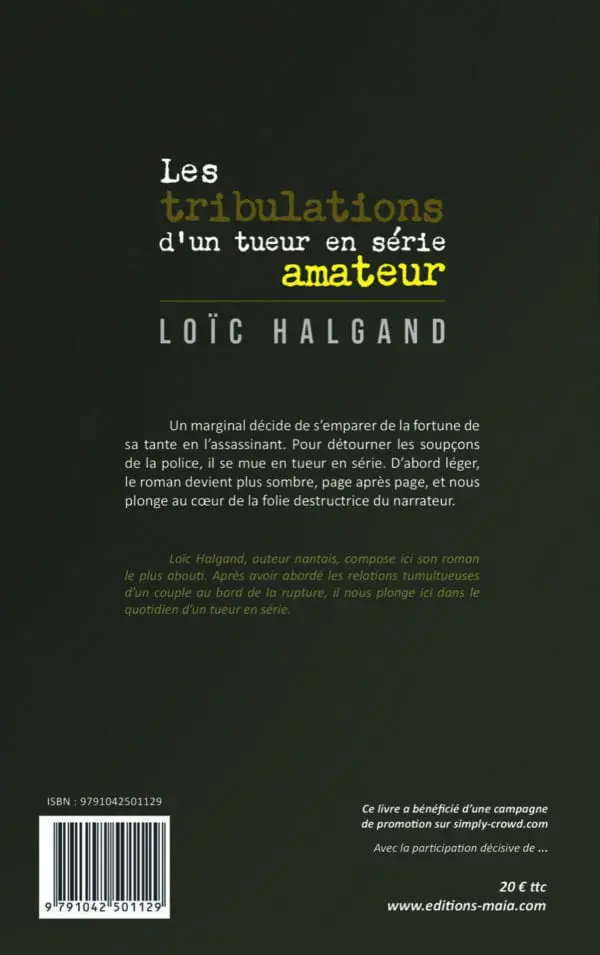 Les tribulations d’un tueur en série amateur
