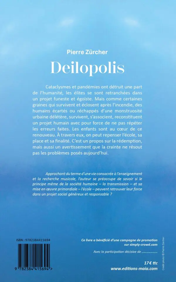 De Deilos, la crainte