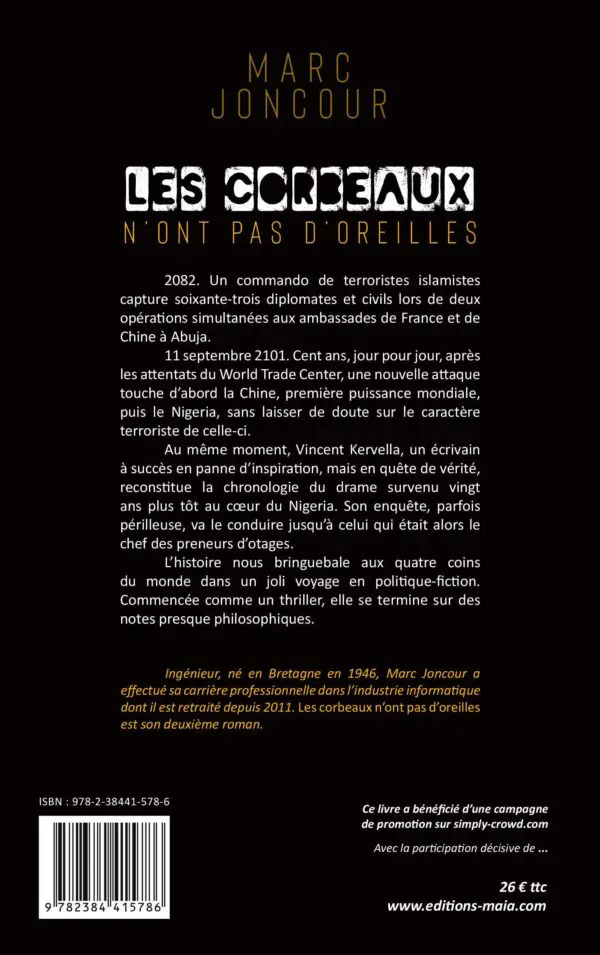 Les corbeaux n’ont pas d’oreilles