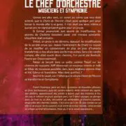Le Chef d’Orchestre. Tome 3 : Musiciens et Symphonie