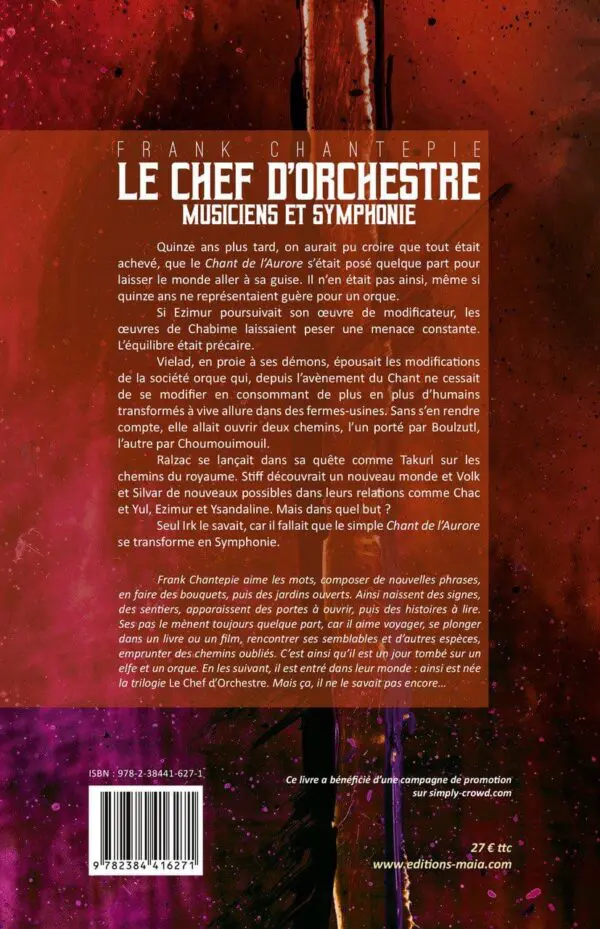 Le Chef d’Orchestre. Tome 3 : Musiciens et Symphonie