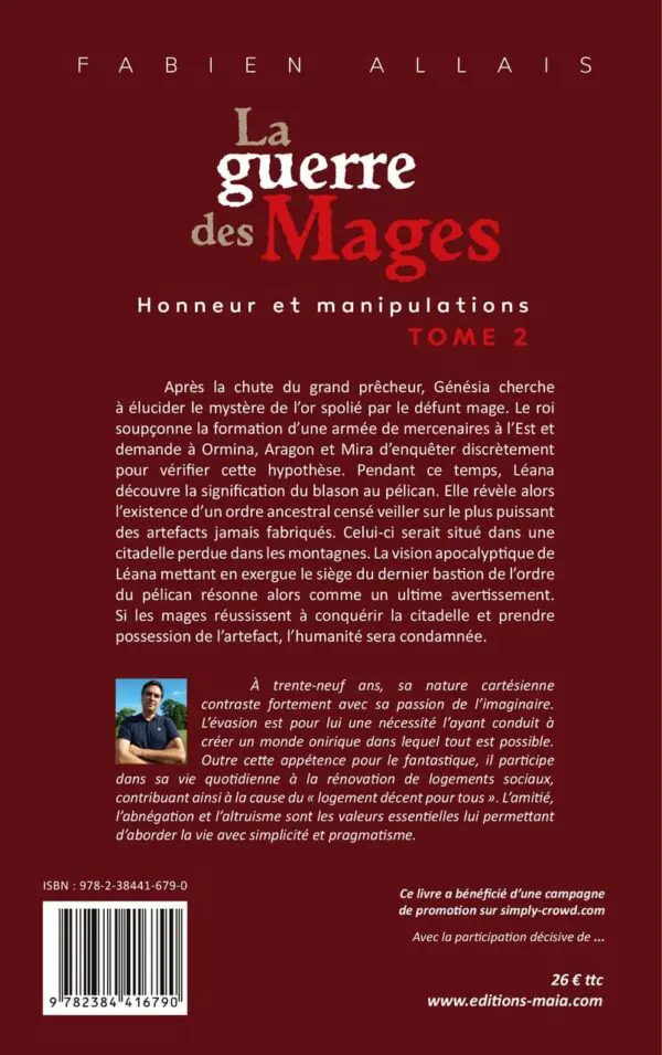La guerre des mages tome 2 : Honneur et manipulations