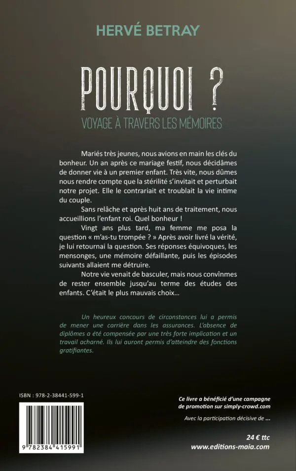 Pourquoi ? Voyage à travers les mémoires