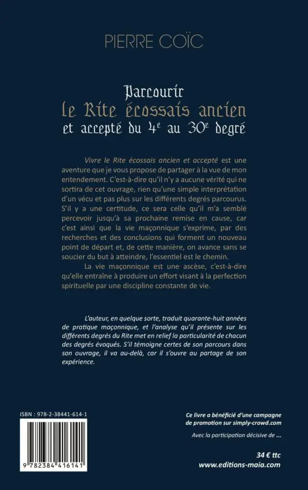Parcourir le Rite Écossais Ancien & Accepté du 4ème au 30ème degré