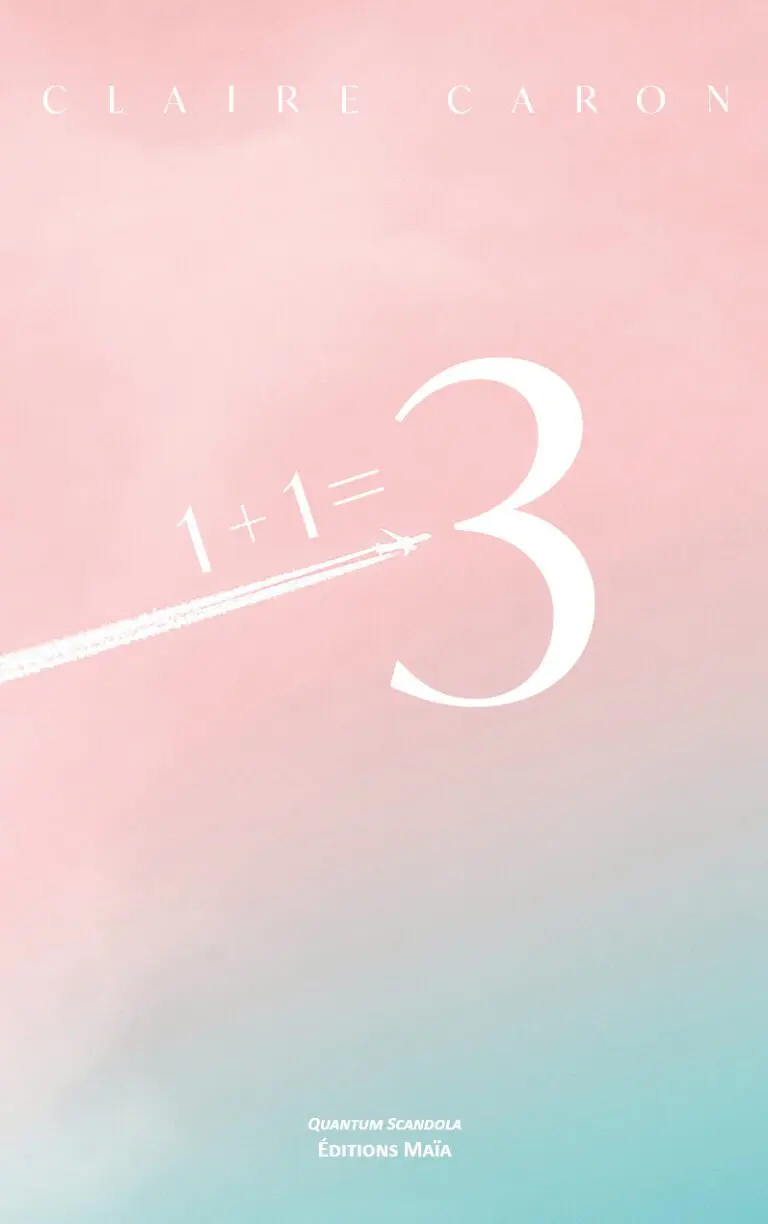 1+1=3 Claire Caron
