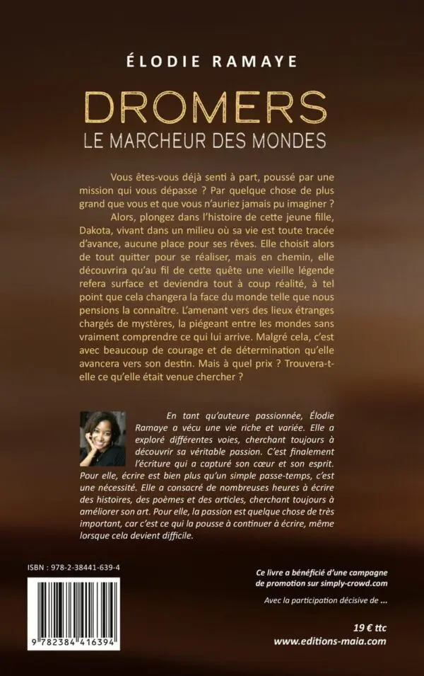 DROMERS, Le marcheur des mondes