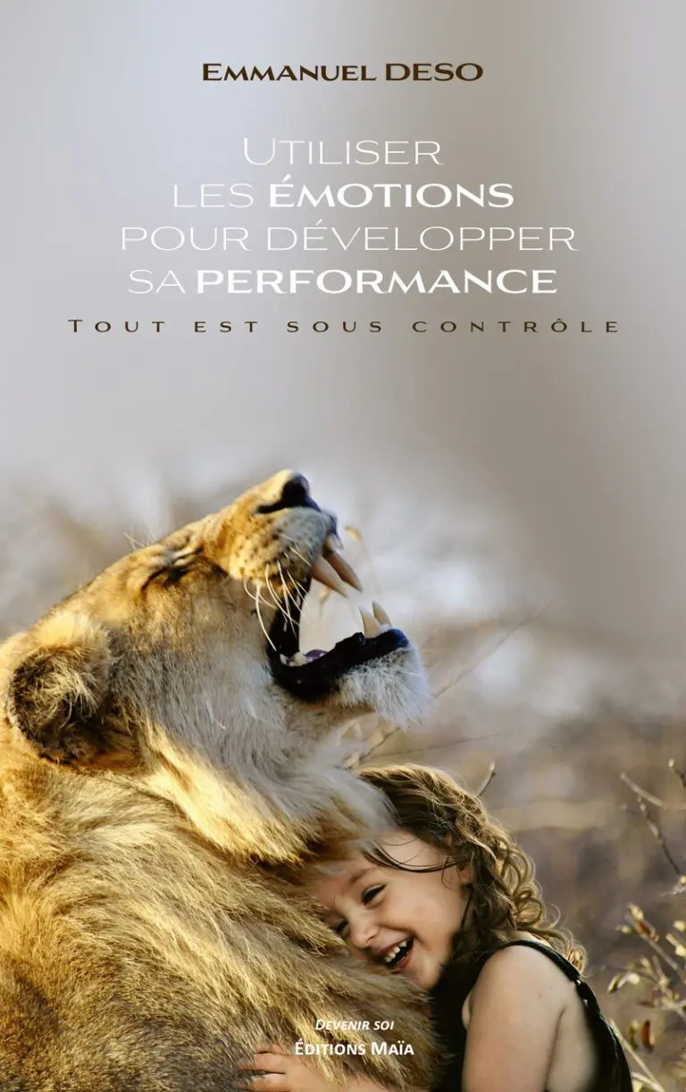Emmanuel DESO - Utiliser ses émotions pour développer sa performance