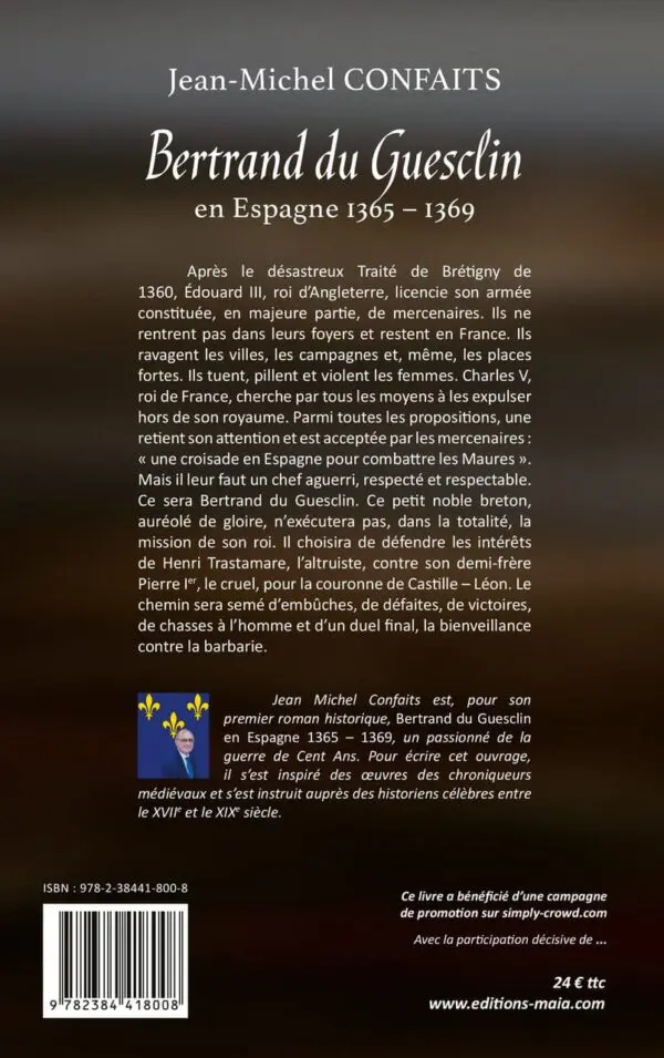Bertrand du Guesclin en Espagne 1365 – 1369