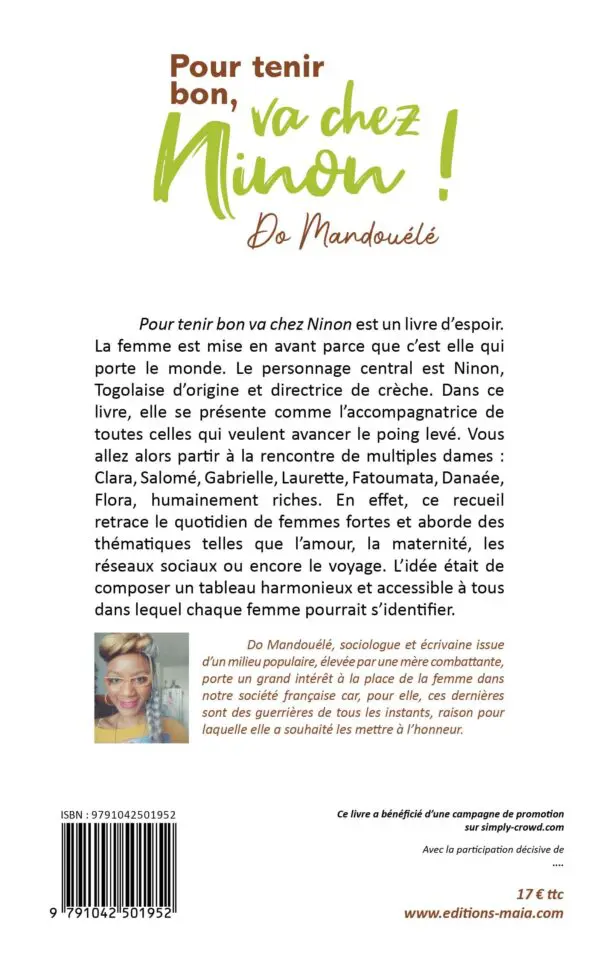 Pour tenir bon, va chez Ninon!