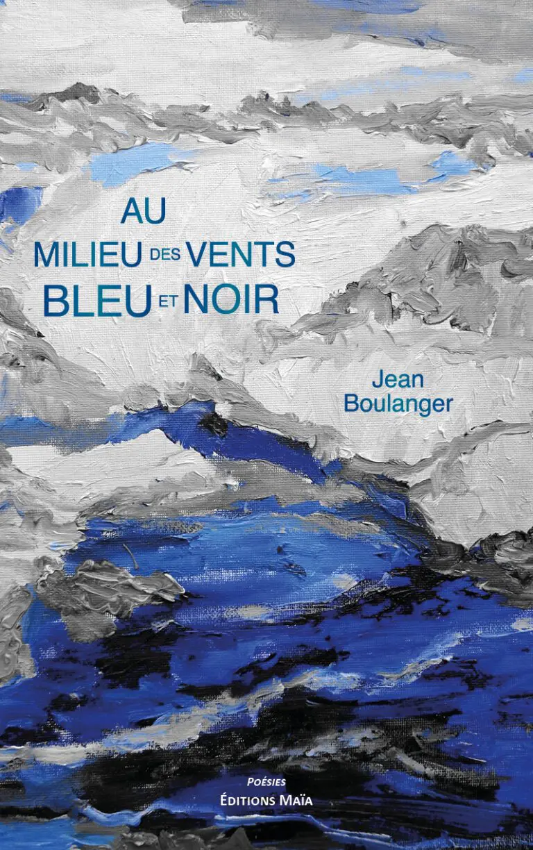 Au milie des vents bleu et noir Jean Boulanger