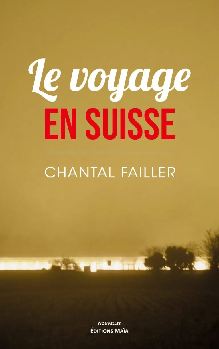 COUVERTURE FAILLER CHANTAL - LE VOYAGE EN SUISSE - RECTO