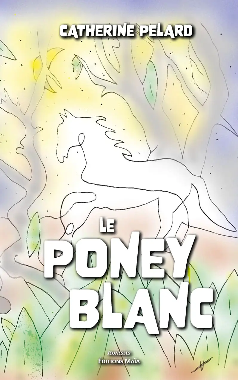 Entretien avec Catherine Pelard – Le poney blanc