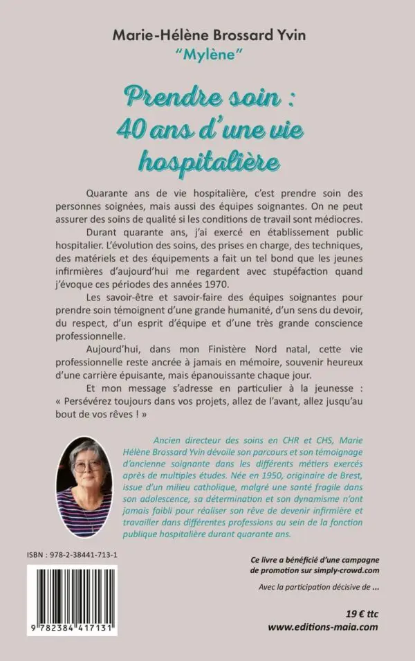 PRENDRE SOIN : 40 ans d’une vie hospitalière