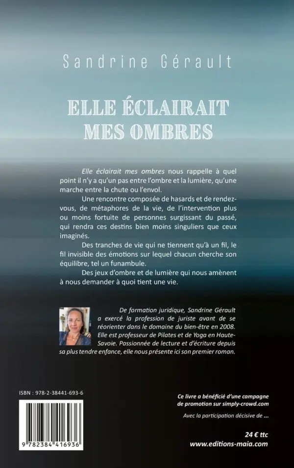 Elle éclairait mes ombres
