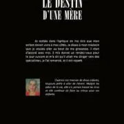 LE DESTIN D’UNE MÈRE