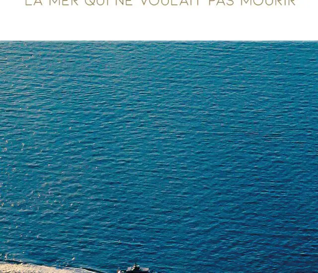 Entretien avec Pierre Boissery – Méditerranée, la mer qui ne voulait pas mourir
