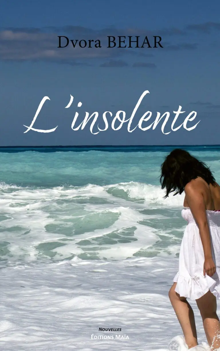 Dvora BEHAR - L'insolente