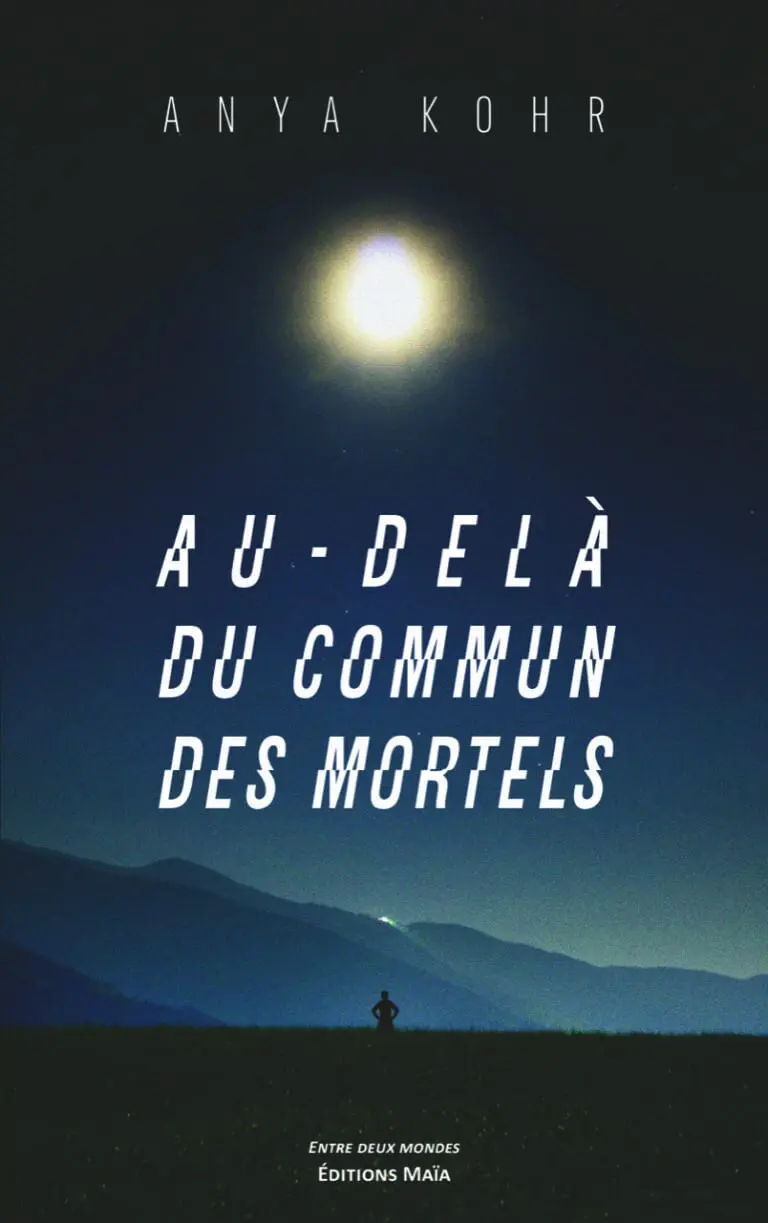 Anya Kohr - Au-delà du commun des mortels (M)