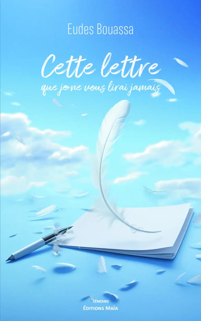 Eudes Bouassa - Cette lettre que je ne vous lirai jamais