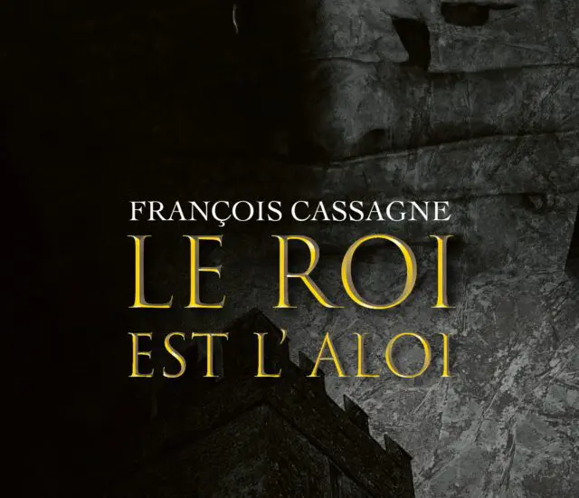 Entretien avec François Cassagne – Le roi est l’aloi