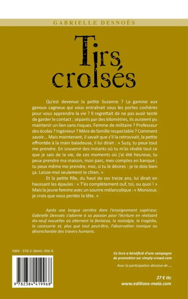 Tirs Croisés