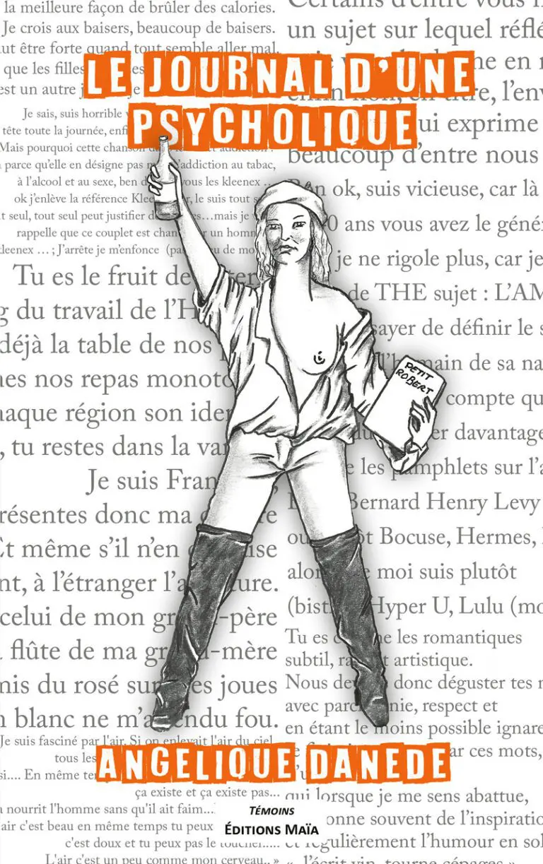 Angélique Danède - Le journal d’une psycholique (M)