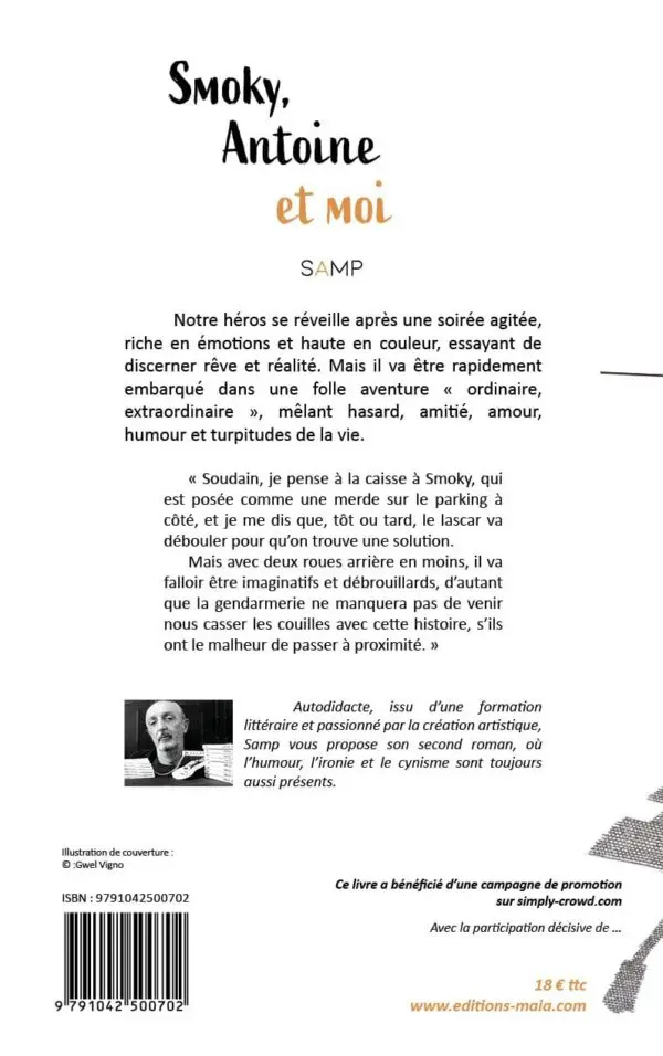 Smoky, Antoine et moi