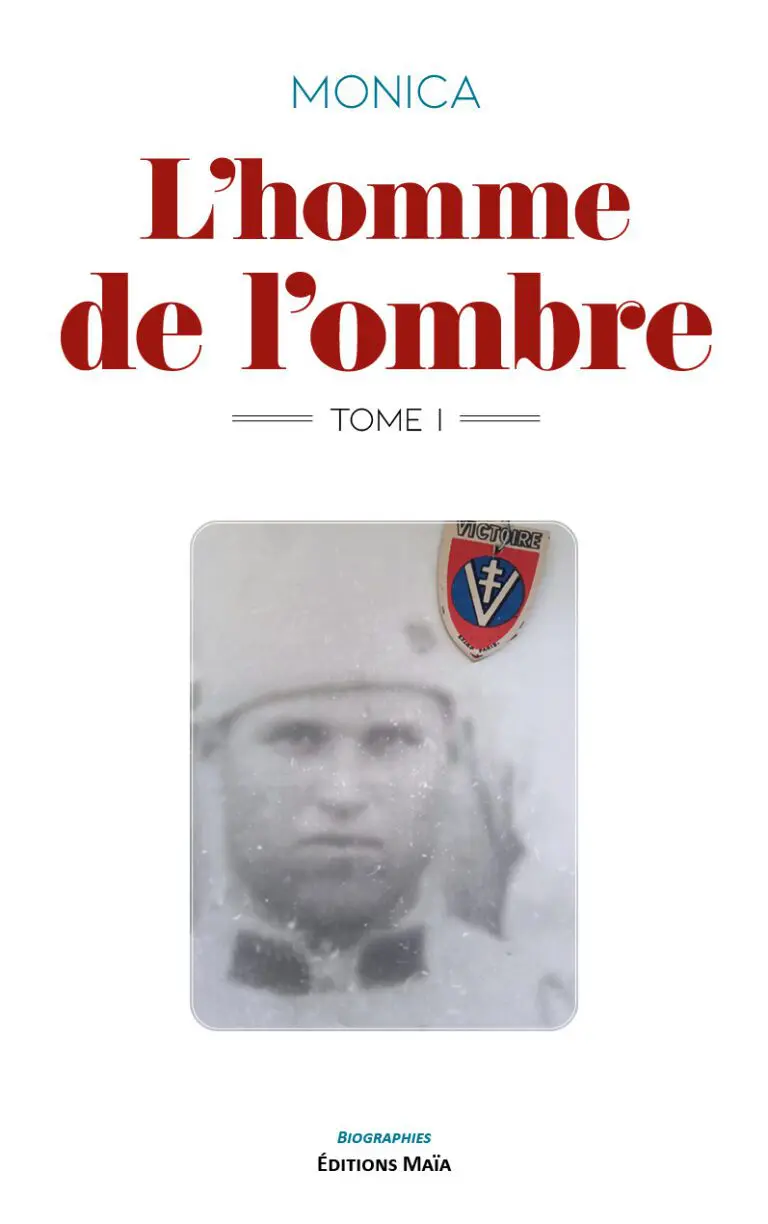 L'homme de l'ombre Tome I Monica