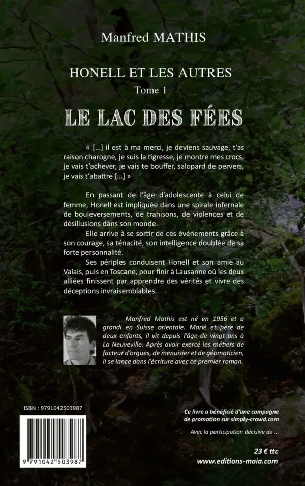 Honell et les autres - "Le Lac des Fées"
