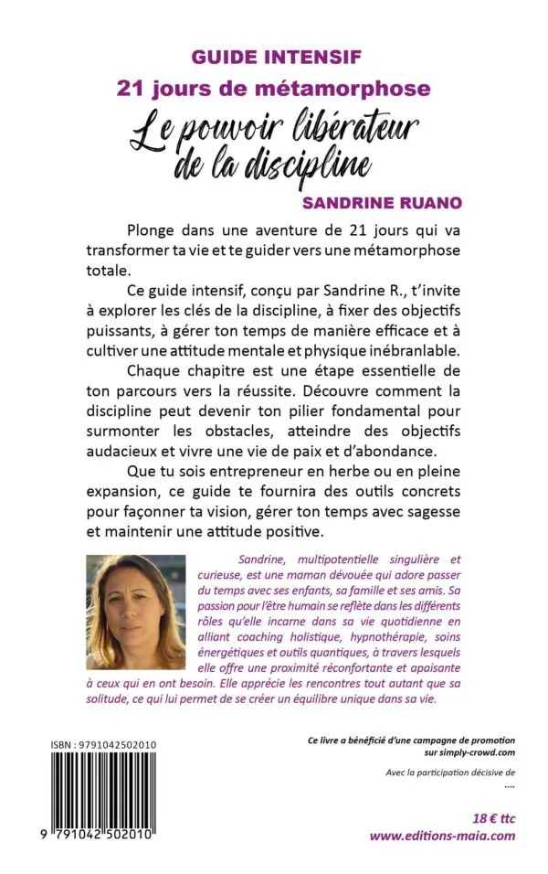 GUIDE INTENSIF – 21 JOURS DE MÉTAMORPHOSE – LE POUVOIR LIBÉRATEUR DE LA DISCIPLINE