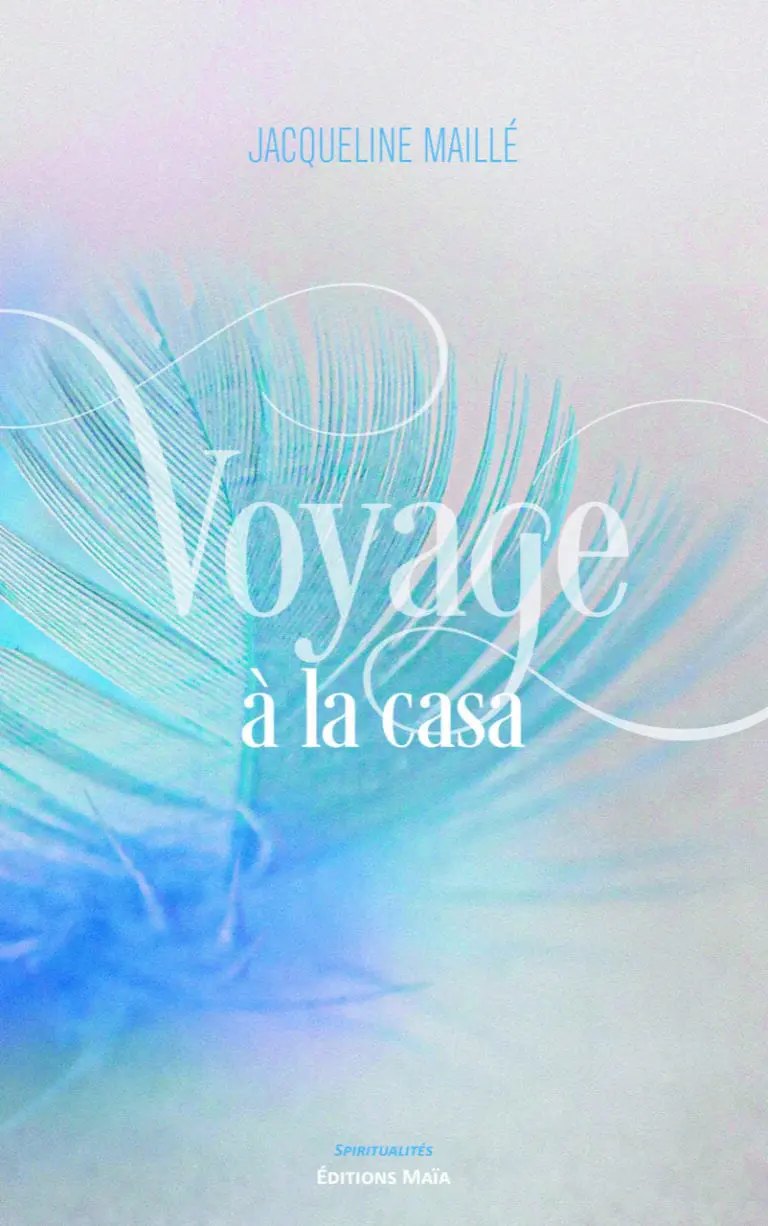 Jacqueline MAILLE - Voyage à la casa(1)