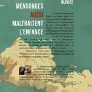 Les mensonges aussi maltraitent l’enfance