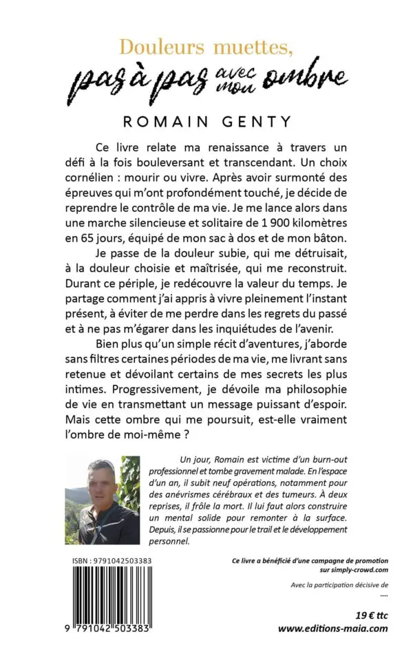 Douleurs muettes, pas à pas avec mon ombre