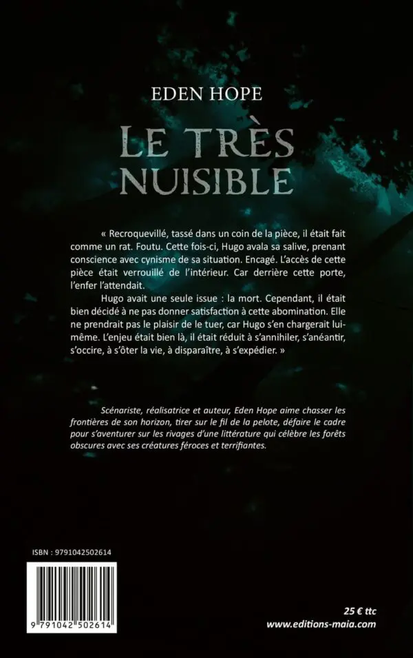 Le Très Nuisible