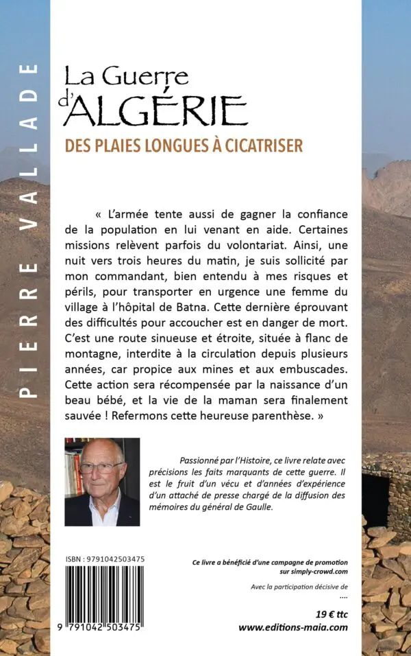 La Guerre d’Algérie - Des plaies longues à cicatriser