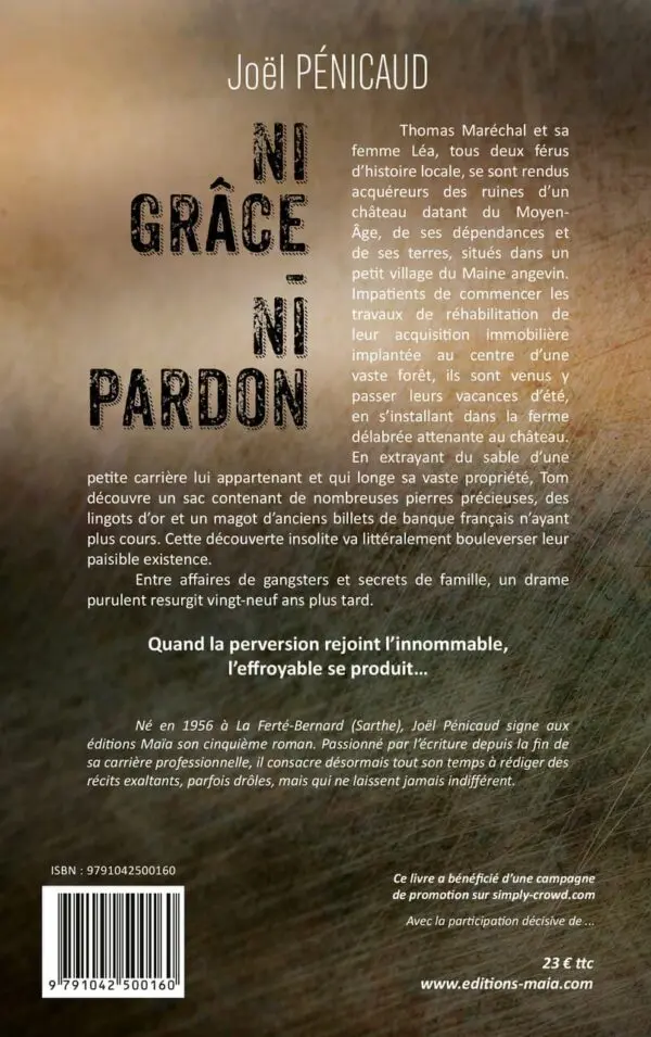 Ni grâce. Ni pardon.
