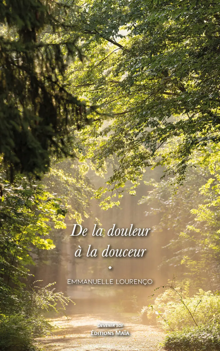 De la douleur a la douceur Emmanuelle Lourenco