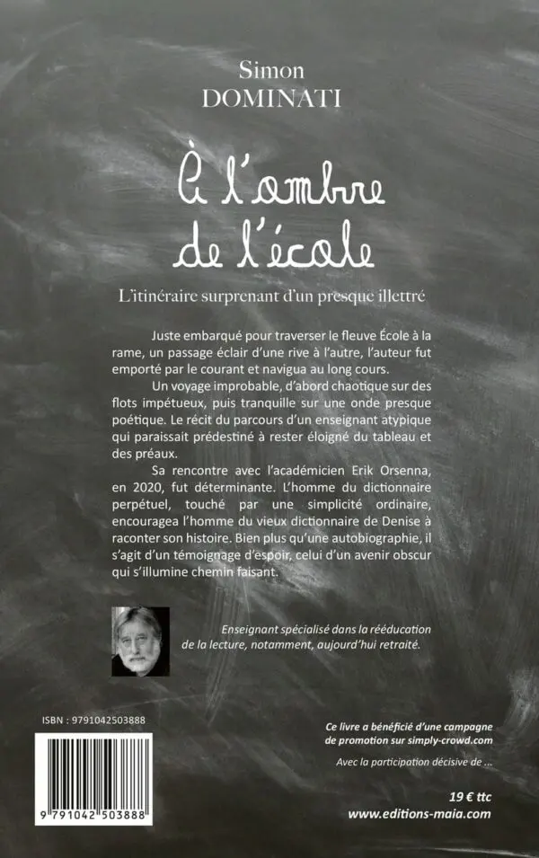 A l’ombre de l’école - L'itinéraire surprenant d'un presque illettré