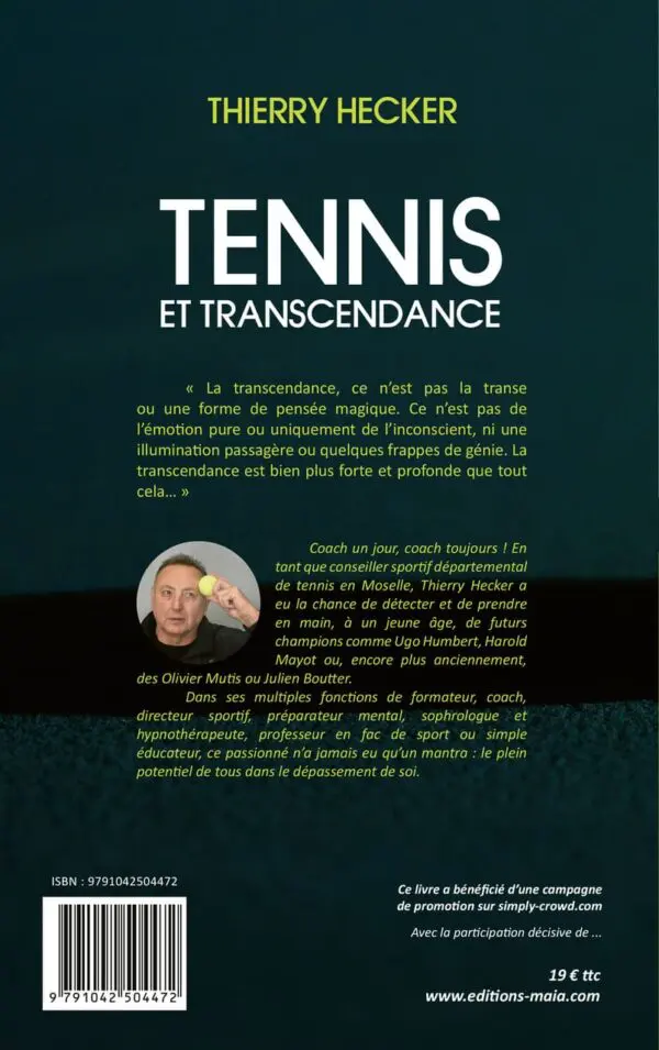 TENNIS ET TRANSCENDANCE - L'exemple des champions d'hier et d'aujourd'hui