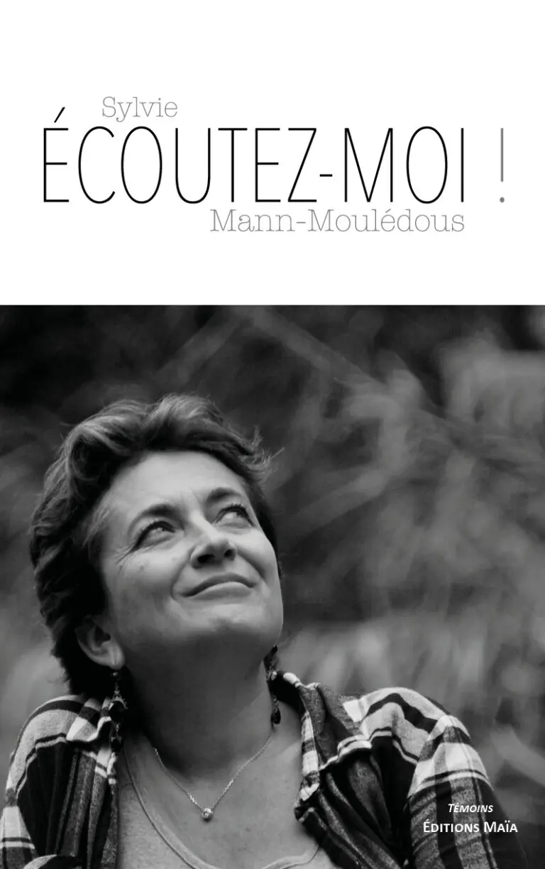 Ecoutez-moi Sylvie Mann-Mouledous