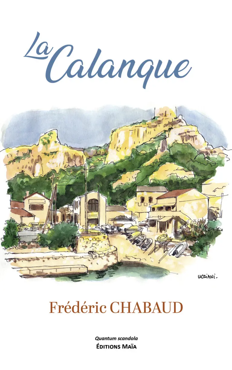 Frédéric CHABAUD - La Calanque