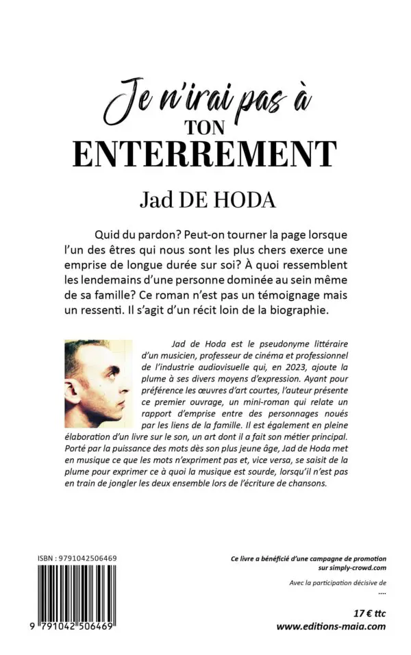 JE N'IRAI PAS À TON ENTERREMENT 