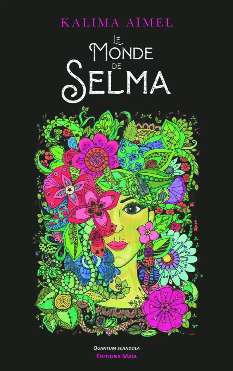 Kalima AÏMEL - Le Monde de Selma