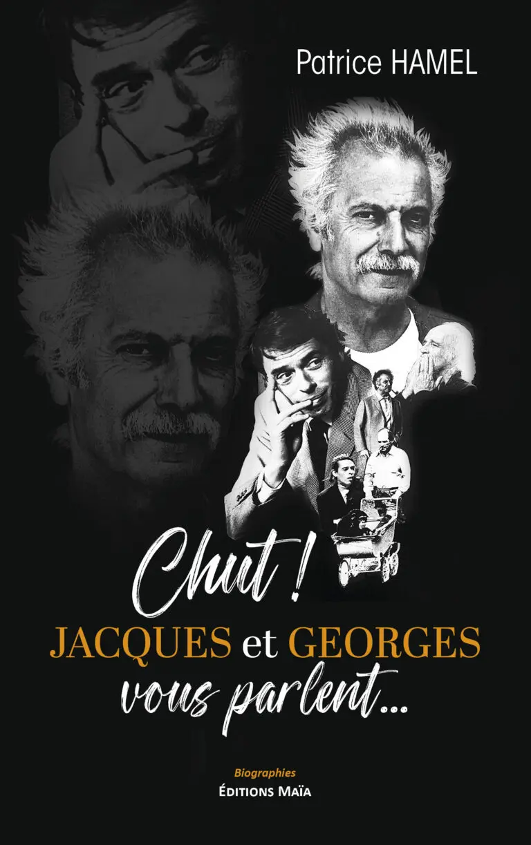 Patrice HAMEL - Chut ! Jacques et Georges vous parlent…