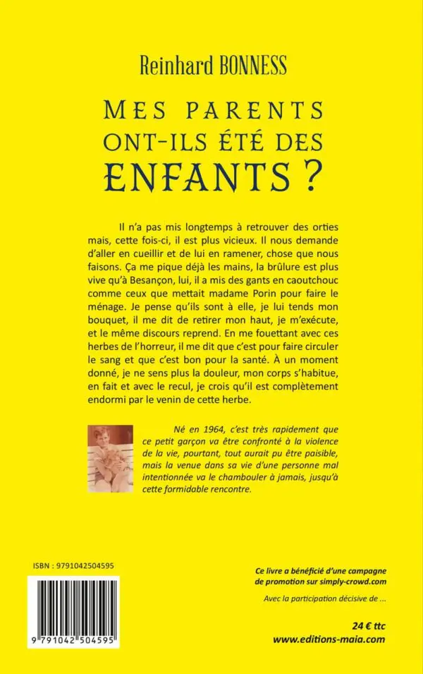 Mes parents ont-ils été des enfants ?